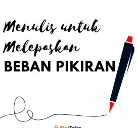 Menulis jurnal sebagai cara efektif untuk menenangkan pikiran dan emosi